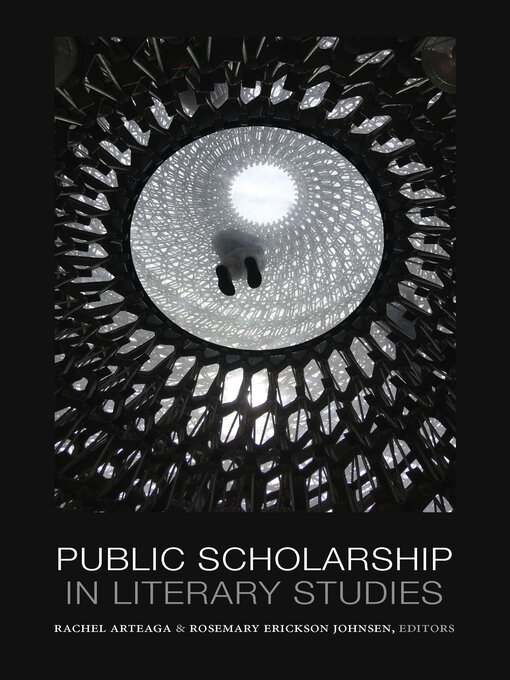 Title details for Public Scholarship in Literary Studies by Rachel Arteaga - Available